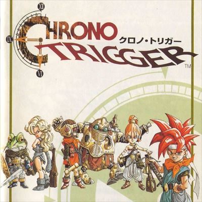 クロノトリガー